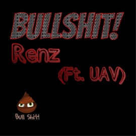 B******t (feat. UAV) Renztherapper