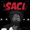 Saci (Remix) - BaianaSystem & Tropkillaz