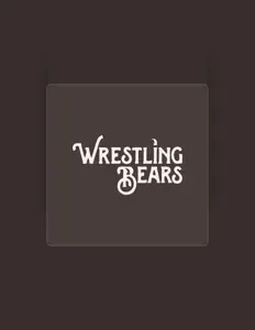 Écoutez Wrestling Bears, regardez des vidéoclips, lisez la biographie, consultez les dates de tournée et plus encore !