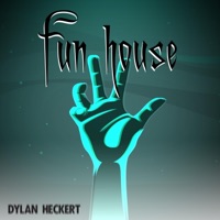 Fun House - Single - Dylan Heckert