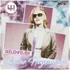 Stream & download Seelenfeuer - Single