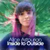 Alice Astourian - Inside to Outside
