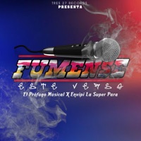 Fumense Este Verso (feat. Envipi la Super Para) - Single - el Prófugo Musical