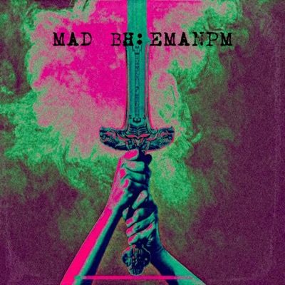 EMANPM (MAD BH VERSION) - Single