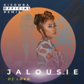 Jalousie (DJ Lova Kizomba Official Remix) artwork