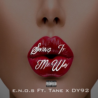 Swing It My Way (feat. Tane & Dy92) - Single