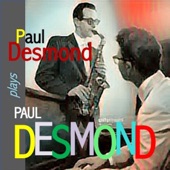 Paul Desmond Plays Paul Desmond artwork