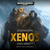 Xenos: Eisenhorn: Warhammer 40,000, Book 1 (Unabridged)