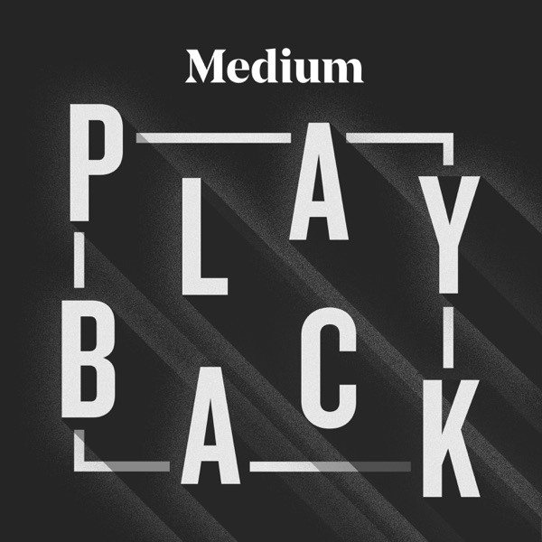 Medium Playback Medium Playback