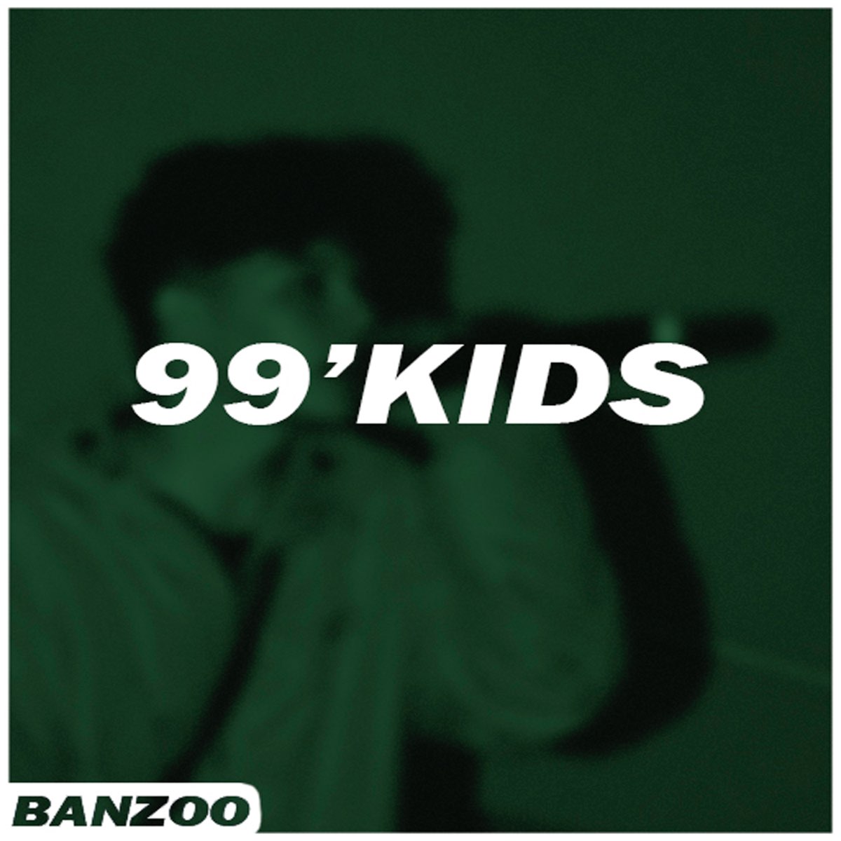 99 Kids - Single - Album by Banzoo - Apple Music