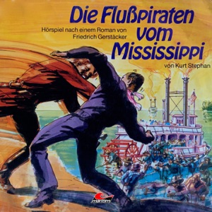 Friedrich Gerstäcker, Die Flusspiraten vom Mississippi