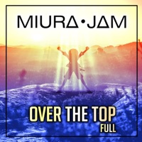 Miura Jam - Over the Top (One Piece) [Full Version]