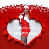 Money Walk - Single - Ta'Rhonda Jones