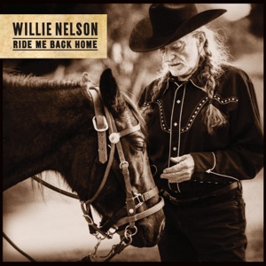 Willie Nelson - Ride Me Back Home - Line Dance Music