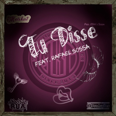 Eu Disse (feat. Rafael Sossa) - Single
