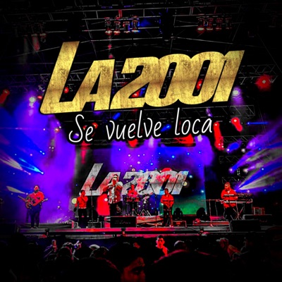 Se Vuelve Loca - Single