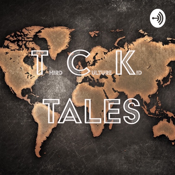 TCK Tales TCK Tales