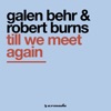Galen Behr & Robert Burns