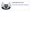 Cristian Marchi - Love Sex American Express (feat. Dr Feelx) [Cristian Marchi Main Perfect Vocal Mix]