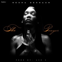 The Prayer - Single - Nesha Deshaun