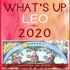 What's Up Leo in 2020 (Unabridged)