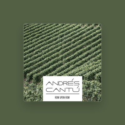 Listen to andres cantu, watch music videos, read bio, see tour dates & more!