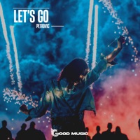 Let's Go! - Single - Petrovic