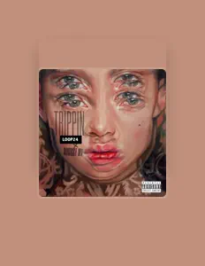 Loop24 सुनें, म्यूज़िक वीडियो देखें, बायो पढ़ें, दौरे की तारीखें और बहुत कुछ देखें!