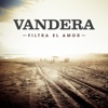 Filtra el Amor - Single