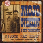 Mojo Nixon - Redneck Rampage