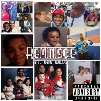 Reminisce (feat. Dru Wills) - Single