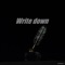 Write Down - Jay Bordeaux lyrics