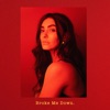 Broke Me Down - Single, 2019