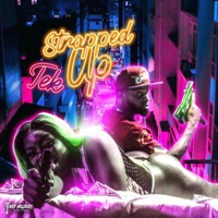 Strapped Up - Single - TEK