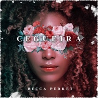 Cegueira - Single - Becca Perret