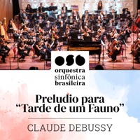 Prelúdio para Tarde de um Fauno (Ao Vivo) - EP - Orquestra Sinfônica Brasileira