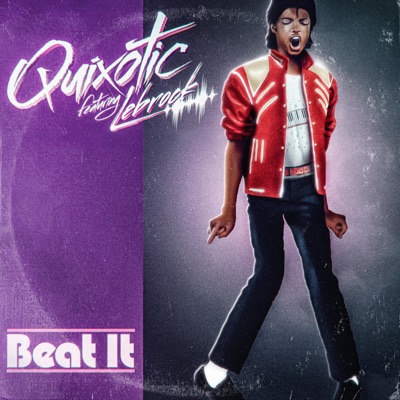 Beat It (feat. LeBrock) - Single