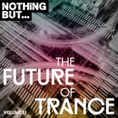 Nothing But... The Future of Trance, Vol. 15 artwork