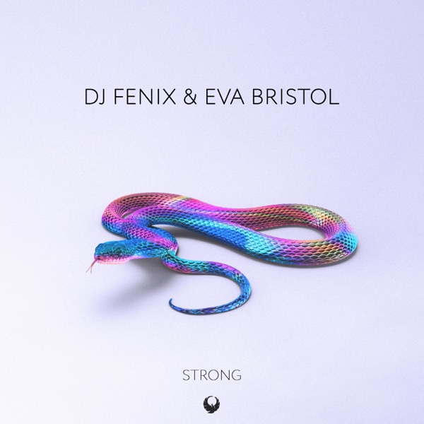 Strong (feat. Eva Bristol) - EP