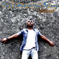 That's Where You Belong - Single - Nitesh