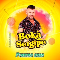Piseiro 2020 - Boka de Sergipe