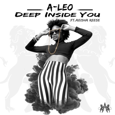 Deep Inside You (feat. Aeisha Reese) - Single