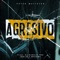 Agresivo - Peter Metivier lyrics