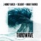 Third Wave - J-Money Garza, Deligent & Highly Favored lyrics