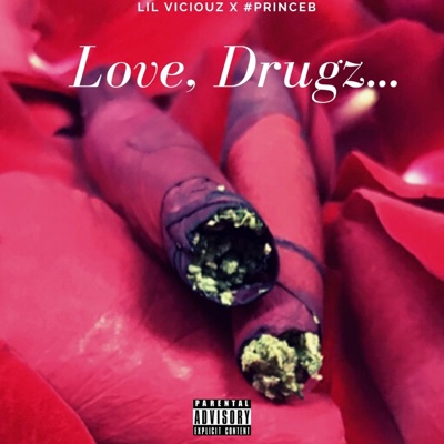 Love, Drugz... - Single