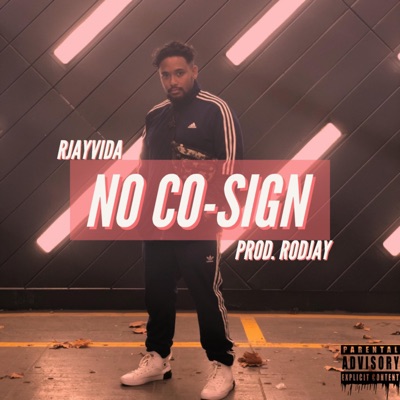 No Co-Sign (feat. Lil French Fri) - Single