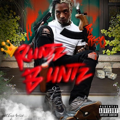 Runtz Bluntz - Single