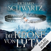 Audiobook cover for Die Krone von Lytar: Die Lytar-Chronik 1 by Richard Schwartz