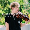 Mikrokosmos Mikrokosmos (Army Violin Mix) Mikrokosmos (Army Violin Mix) - Single