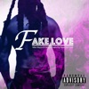 Fake Love (feat. Fathead & Paper Trail Duke) - Single